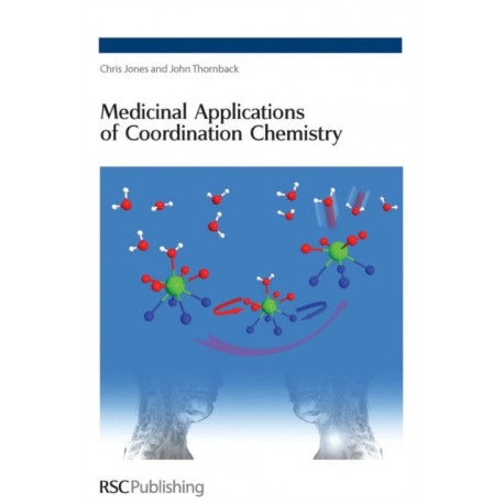 Medicinal Applications of Coordination Chemistry