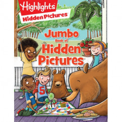 Jumbo Book of Hidden Pictures: Puzzle Activity Book for Kids Packed with More than 200 Hidden Pictures and Funny Seek and Find Challenges for Ages 6 and Up
