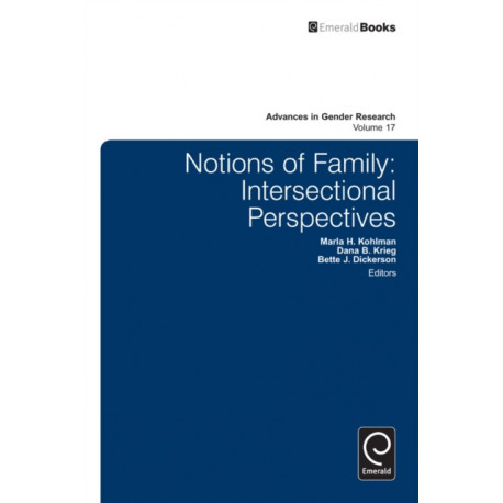 Notions of Family: Intersectional Perspectives