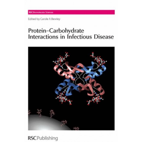 Protein-Carbohydrate Interactions in Infectious Diseases
