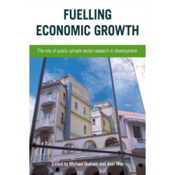 Fuelling Economic Growth: The Role of Public-Private Sector Research in Development