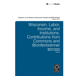 Wisconsin, Labor, Income, and Institutions: Contributions from Commons and Bronfenbrenner
