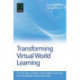 Transforming Virtual World Learning