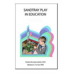 Sandtray Play in Education: A Teacher's Guide