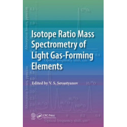 Isotope Ratio Mass Spectrometry of Light Gas-Forming Elements
