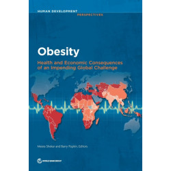 Obesity: Health and Economic Consequences of an Impending Global Challenge