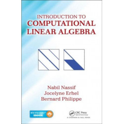 Introduction to Computational Linear Algebra