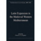 Latin Expansion in the Medieval Western Mediterranean