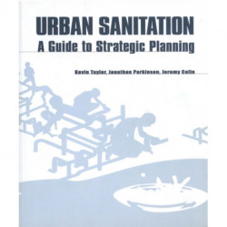 Urban Sanitation: A guide to strategic planning