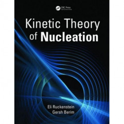 Kinetic Theory of Nucleation