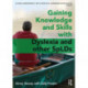 Gaining Knowledge and Skills with Dyslexia and other SpLDs: Living Confidently with Dyslexia