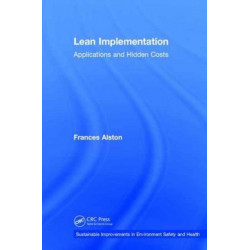 Lean Implementation: Applications and Hidden Costs