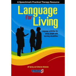 Language for Living: Communication Activities for Young Adults with Learning Difficulties