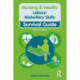 Labour Midwifery Skills: Survival Guide
