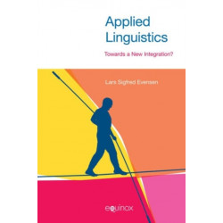 Applied Linguistics: Towards a New Integration?