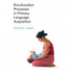 Enculturation Processes in Primary Language Acquisition