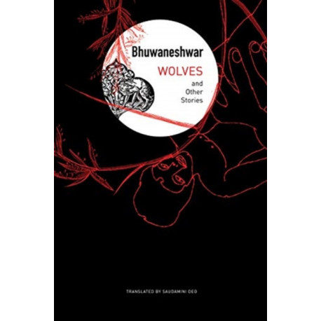 Wolves: and Other Stories