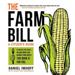 The Farm Bill: A Citizen's Guide