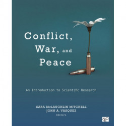 Conflict, War, and Peace: An Introduction to Scientific Research