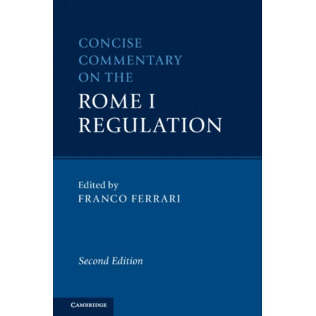 Concise Commentary on the Rome I Regulation