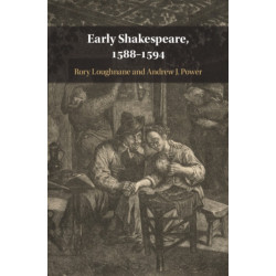 Early Shakespeare, 1588–1594