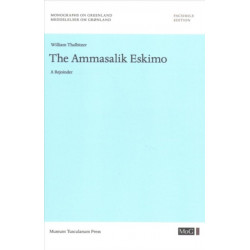 The Ammassalik Eskimo: A Rejoinder