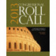 Congressional Roll Call: A Chronology and Analysis of Votes in the House and Senate 113th Congress, First Session
