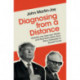Diagnosing from a Distance: Debates over Libel Law, Media, and Psychiatric Ethics from Barry Goldwater to Donald Trump