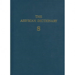 Assyrian Dictionary of the Oriental Institute of the University of Chicago, Volume 15, S