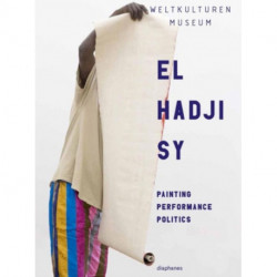 El Hadji Sy – Painting, Performance, Politics