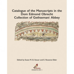 Catalogue of the Manuscripts in the Dom Edmond Obrecht Collection of Gethsemani Abbey