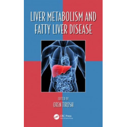 Liver Metabolism and Fatty Liver Disease