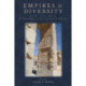 Empires and Diversity: On the Crossroads of Archaeology, Anthropology, and History