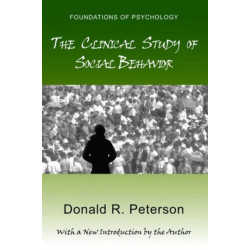 The Clinical Study of Social Behavior