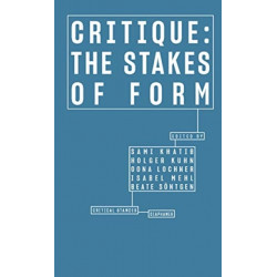 Critique – The Stakes of Form