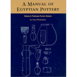 A Manual of Egyptian Pottery: Volume 4