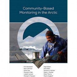 Community–Based Monitoring in the Arctic