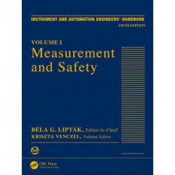 Measurement and Safety: Volume I