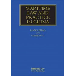 Maritime Law and Practice in China