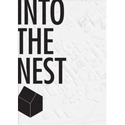 Into the Nest – Futures of Affordable Housing
