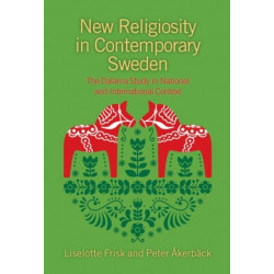 New Religiosity in Contemporary Sweden: The Dalarna Study in National and International Context