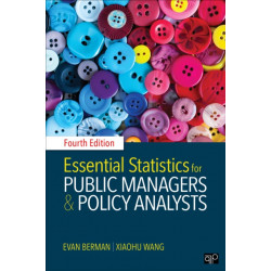 Essential Statistics for Public Managers and Policy Analysts