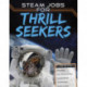 STEAM Jobs for Thrill Seekers