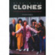 Send in the Clones: A Cultural Study of the Tribute Band