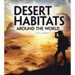 Desert Habitats Around the World