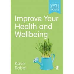 Improve Your Health and Wellbeing