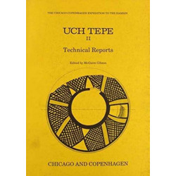 Uch Tepe II: Technical Reports