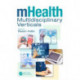 mHealth Multidisciplinary Verticals