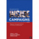 Inside Campaigns: Elections through the Eyes of Political Professionals