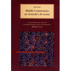 MIDDLE COMMENTARY ON ARISTOTLE'S DE ANIMA
